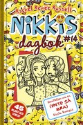 Nikkis dagbok #14 : berättelser om en (inte så bra) bästa kompis