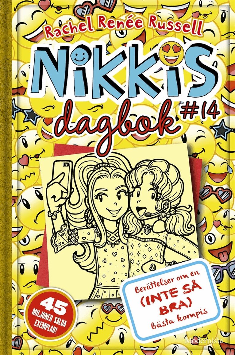 Rachel Renée Russell - Nikkis dagbok #14: Berättelser om en (INTE SÅ BRA) bästa kompis, E-bok
