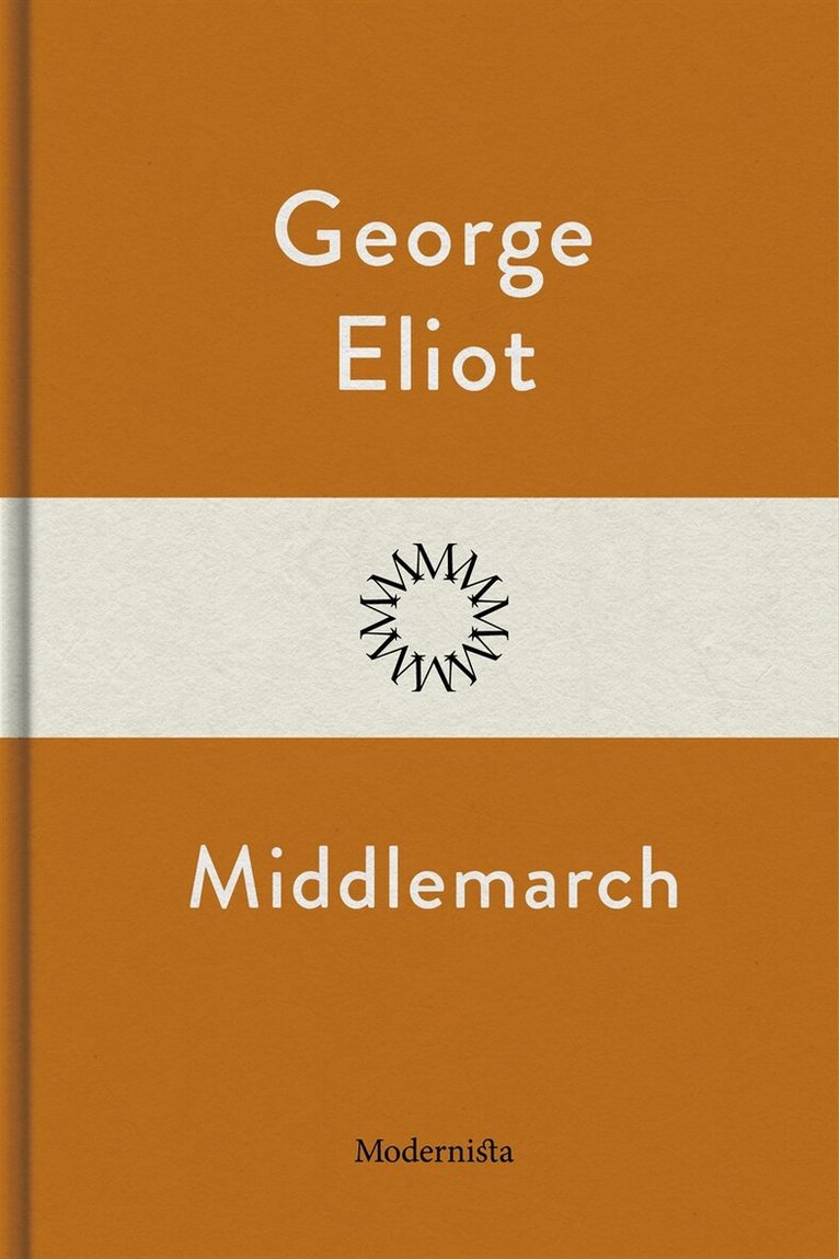 George Eliot - Middlemarch, E-bok