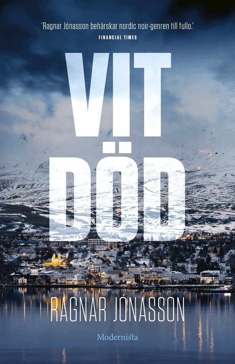 Ragnar Jónasson - Vit död, E-bok