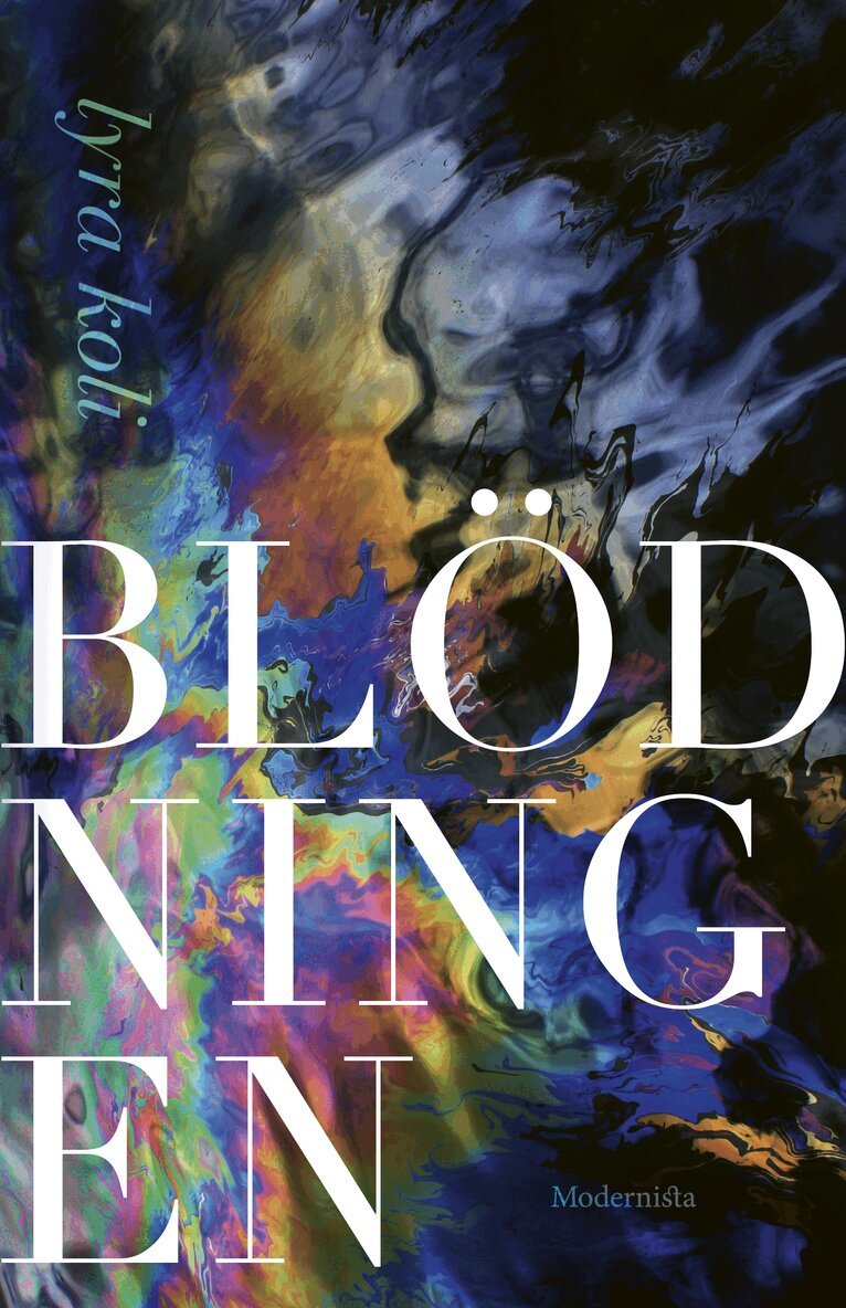 Lyra Ekström Lindbäck - Blödningen, Inbunden