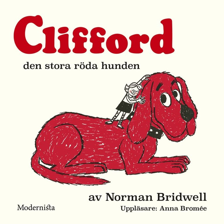 Norman Bridwell - Clifford den stora röda hunden, Ljudbok