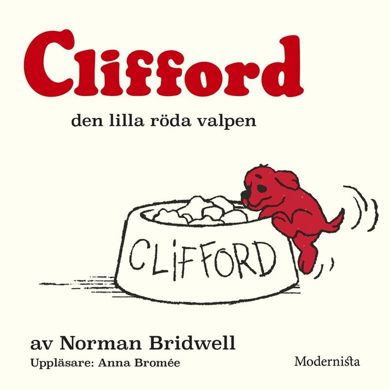Norman Bridwell - Clifford den lilla röda valpen, Ljudbok