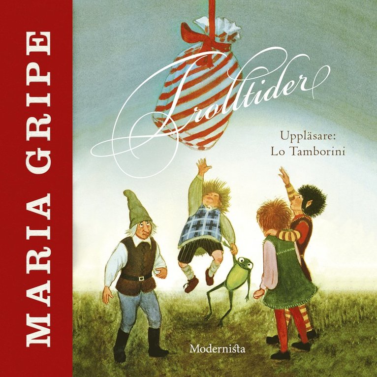 Maria Gripe - Trolltider, Ljudbok
