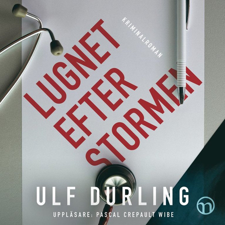 Ulf Durling - Lugnet efter stormen, Ljudbok