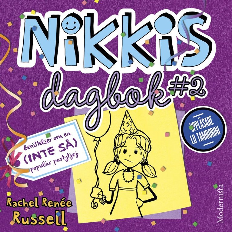 Rachel Renée Russell - Nikkis dagbok #2: Berättelser om en (INTE SÅ) populär partytjej, Ljudbok