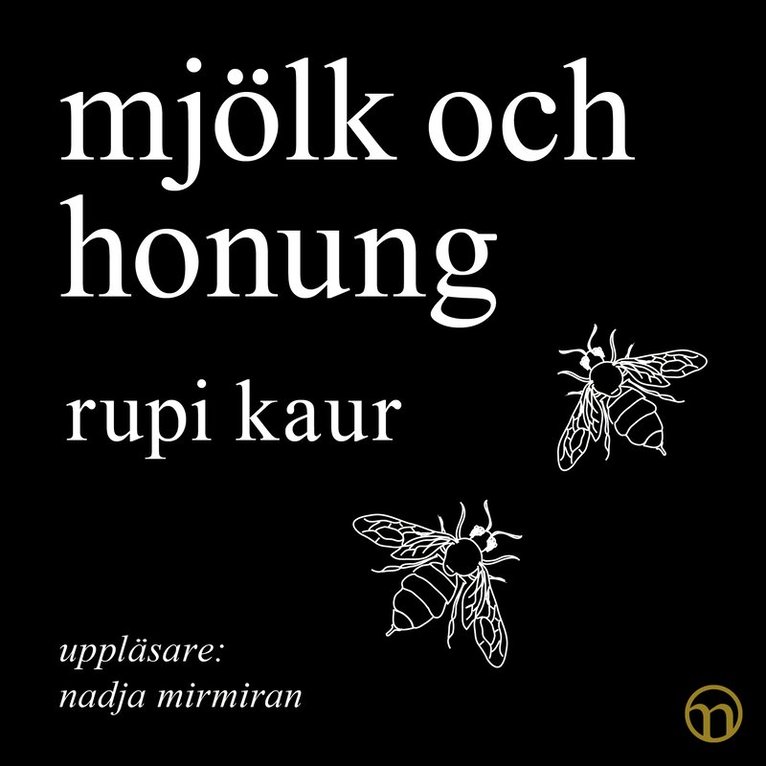 Rupi Kaur - Mjölk och honung, Ljudbok