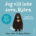 Jag vill inte sova, Björn