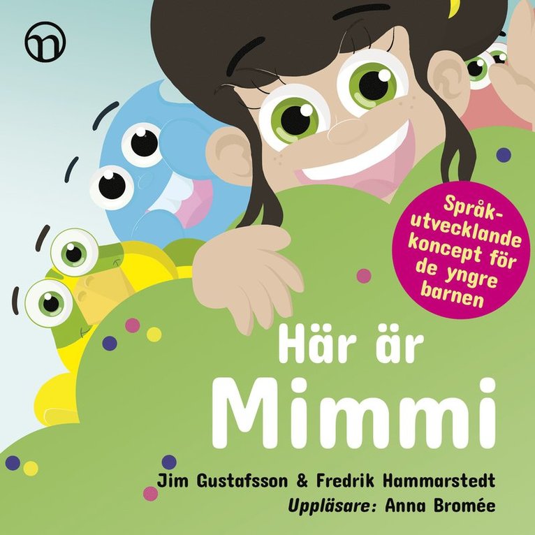 Fredrik Hammarstedt, Jim Gustafsson - Här är Mimmi, Ljudbok