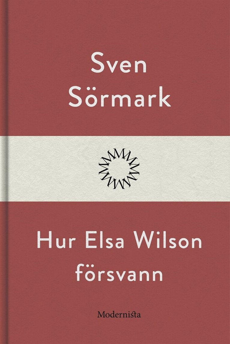 Sven Sörmark - Hur Eva Wilson försvann, E-bok