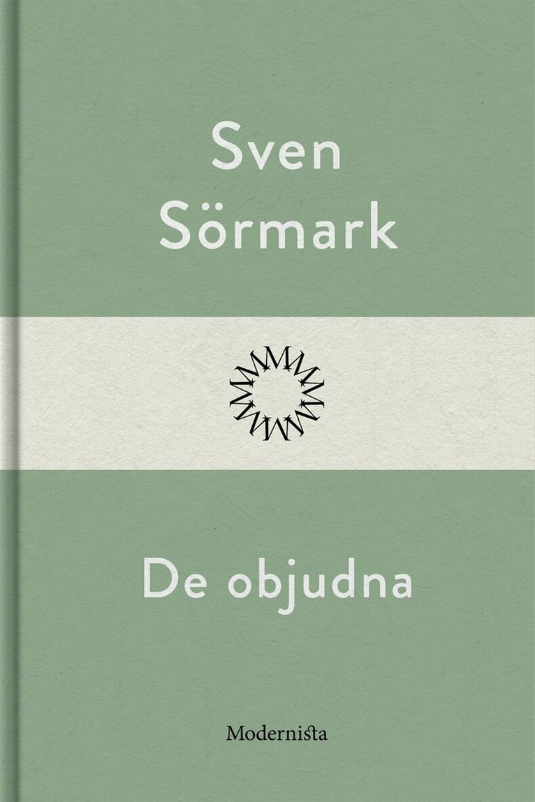 Sven Sörmark - De objudna, E-bok