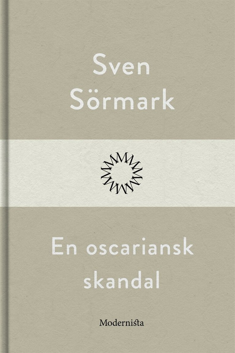 Sven Sörmark - En oscariansk skandal, E-bok