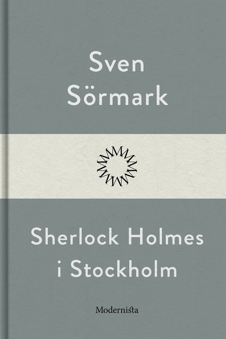 Sven Sörmark - Sherlock Holmes i Stockholm, E-bok
