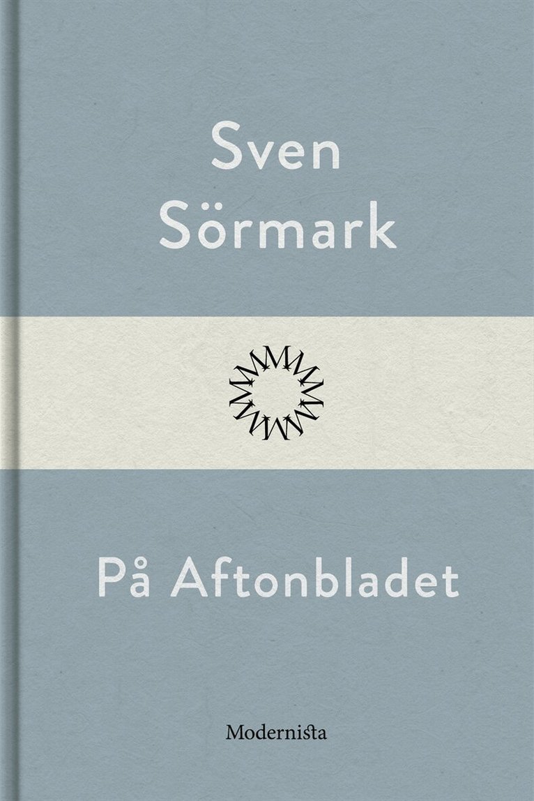 Sven Sörmark - På Aftonbladet, E-bok
