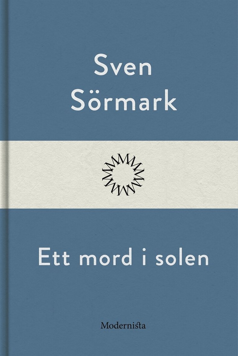 Sven Sörmark - Ett mord i solen, E-bok