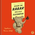 Sagan om Babar, den lilla elefanten