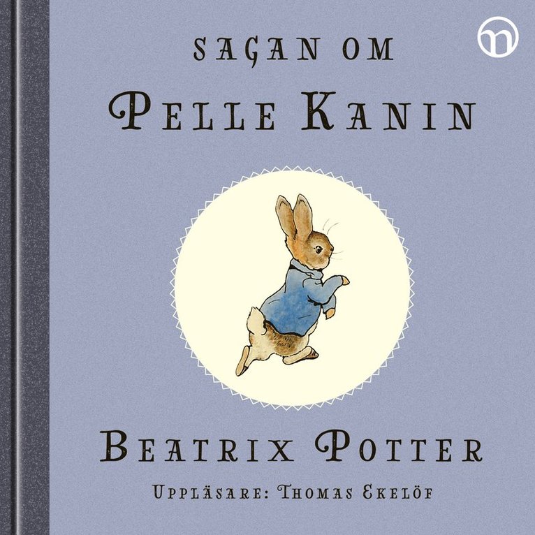 Beatrix Potter - Sagan om Pelle Kanin, Ljudbok