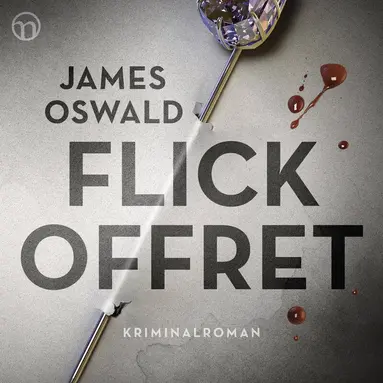 James Oswald - Flickoffret, Ljudbok
