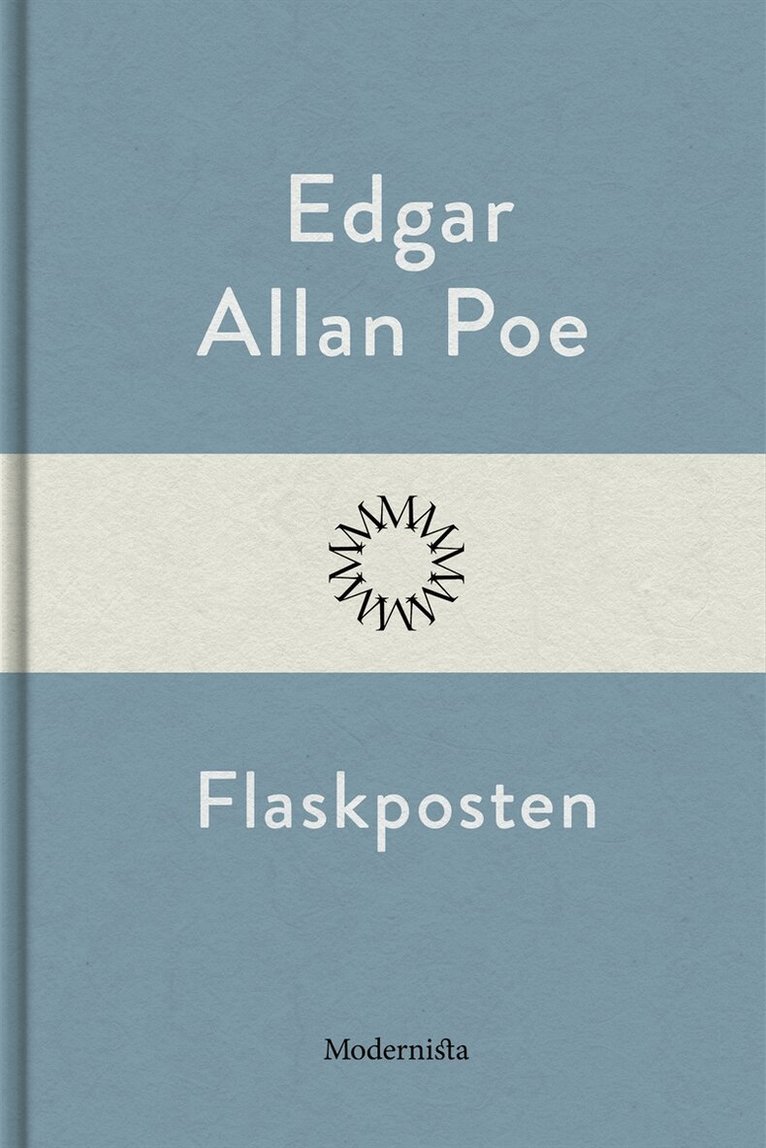 Edgar Allan Poe - Flaskposten, E-bok