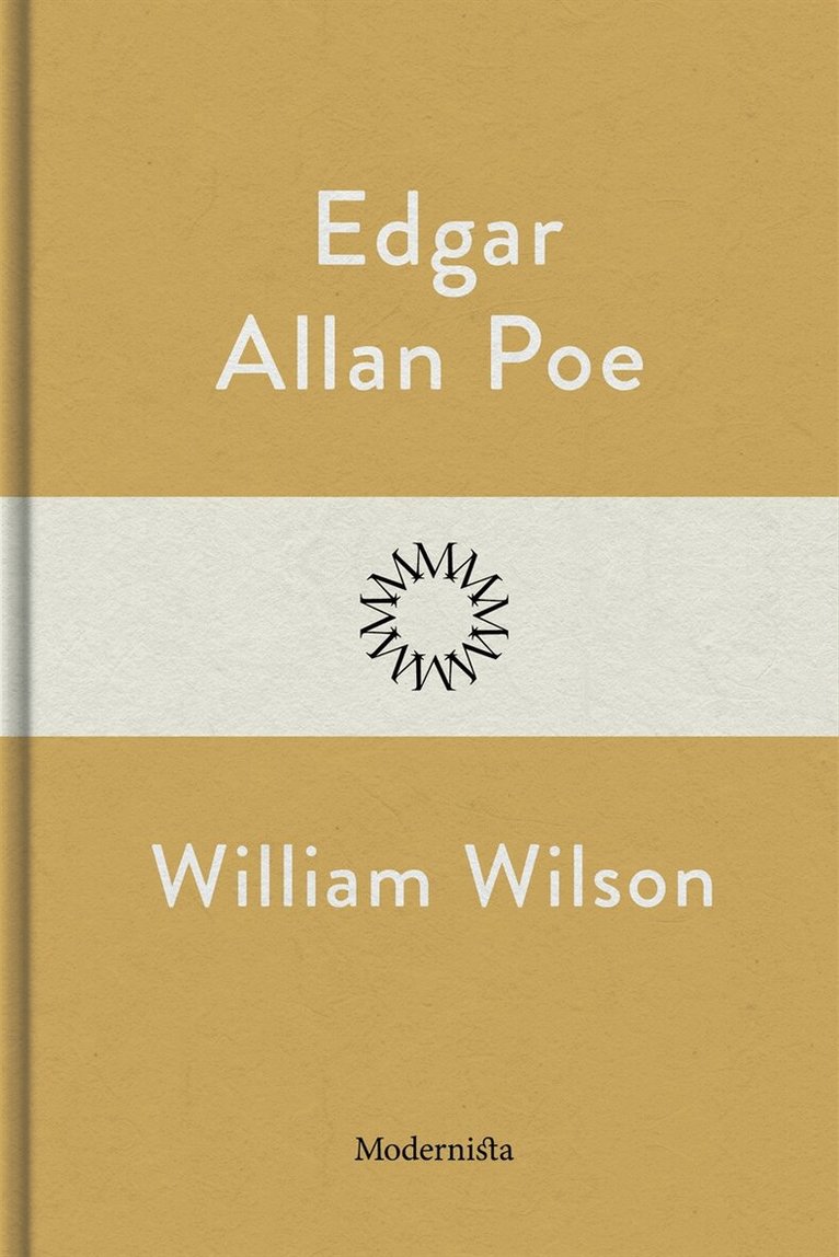 Edgar Allan Poe - William Wilson, E-bok