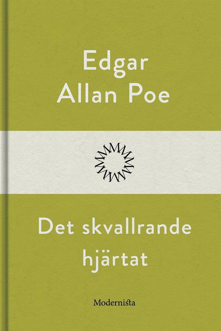 Edgar Allan Poe - Det skvallrande hjärtat, E-bok