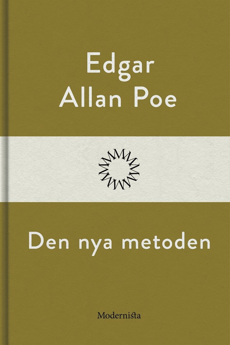 Edgar Allan Poe - Den nya metoden, E-bok