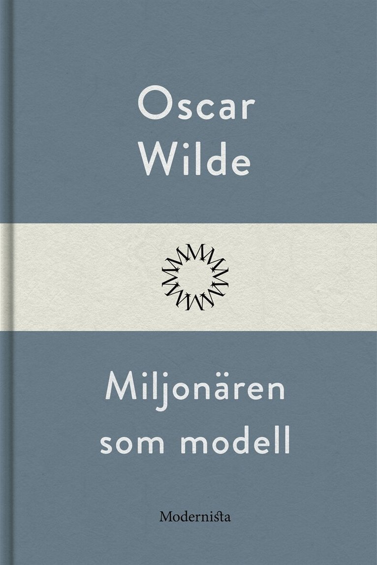 Oscar Wilde - Miljonären som modell, E-bok