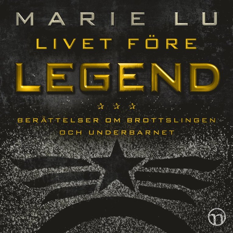 Marie Lu - Livet före Legend, Ljudbok