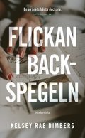 Flickan i backspegeln