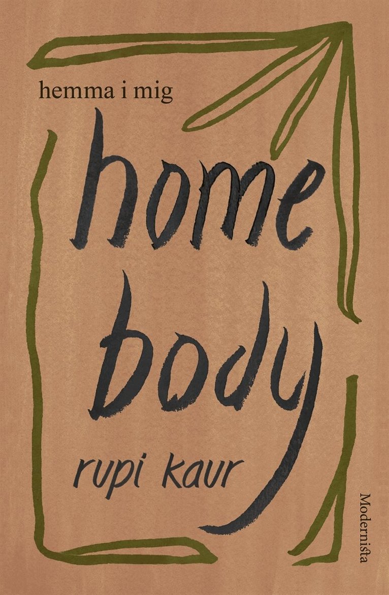 Rupi Kaur - Home Body: Hemma i mig, E-bok
