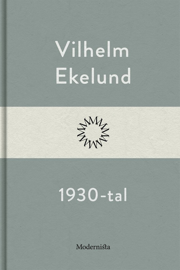 Vilhelm Ekelund - 1930-tal, E-bok