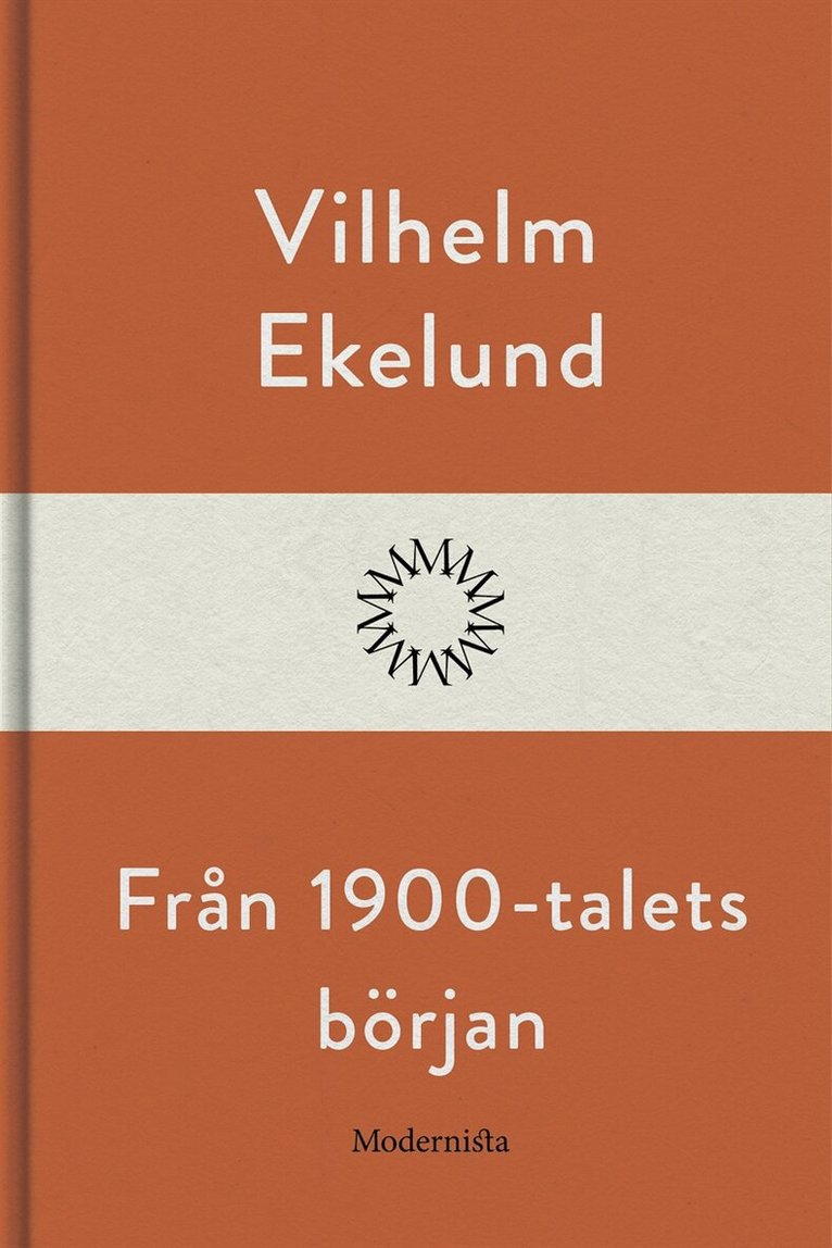 Vilhelm Ekelund - Från 1900-talets början, E-bok