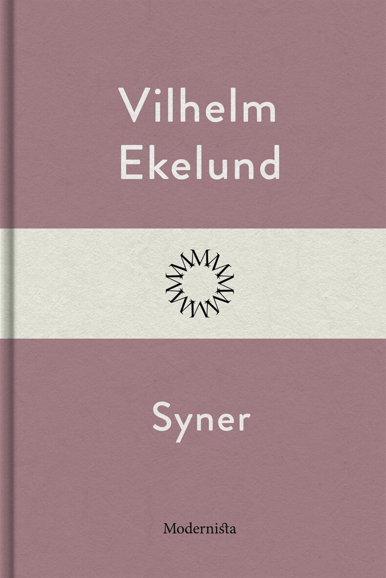 Vilhelm Ekelund - Syner, E-bok