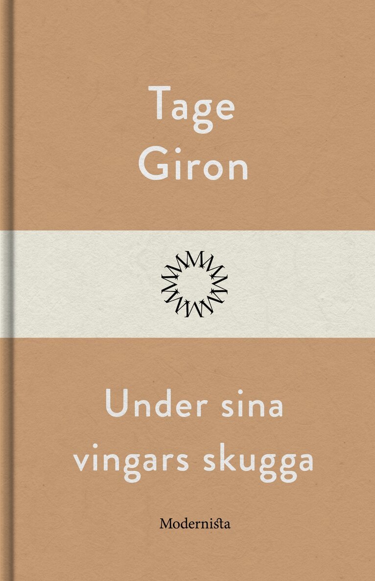 Tage Giron - Under sina vingars skugga, E-bok