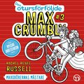 Den otursförföljde Max Crumbly #3: Marodörernas mästare