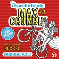 Den otursf�rf�ljde Max Crumbly #3: Marod�rernas m�stare