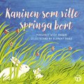 Kaninen som ville springa bort