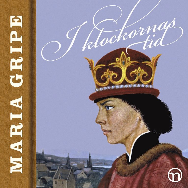 Maria Gripe - I klockornas tid, Ljudbok
