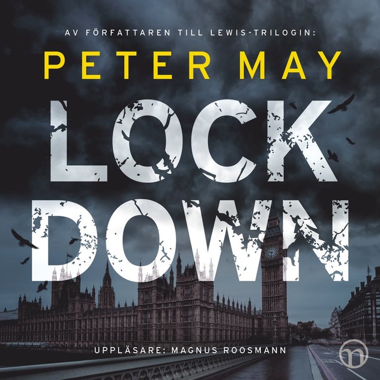 Peter May - Lockdown, Ljudbok