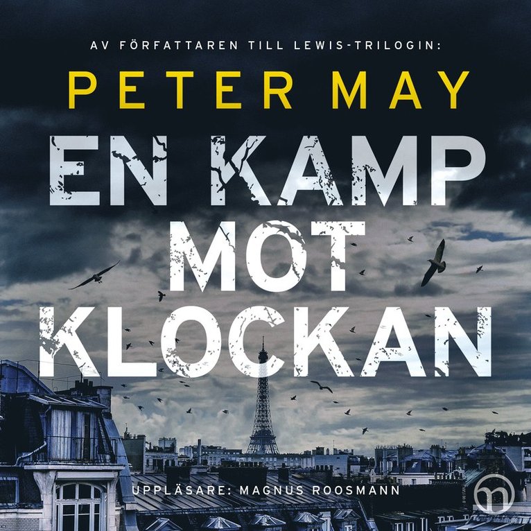Peter May - En kamp mot klockan, Ljudbok
