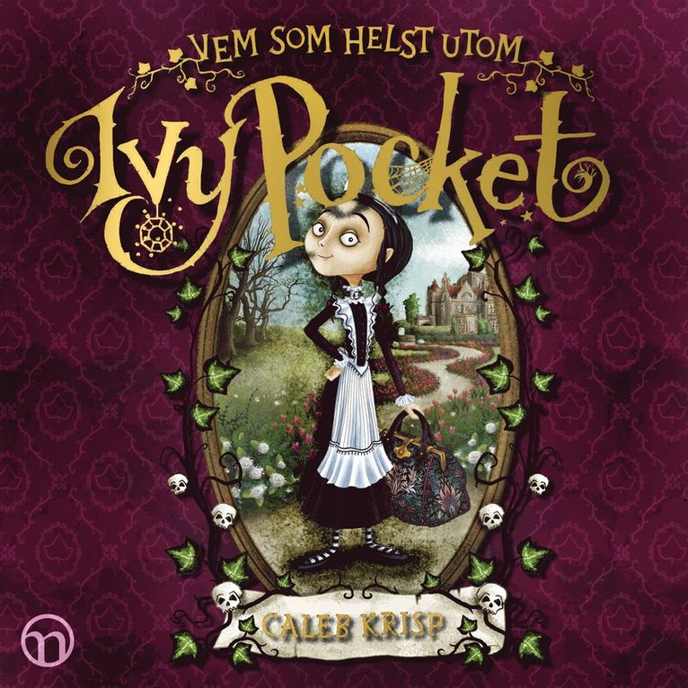 Caleb Krisp - Vem som helst utom Ivy Pocket, Ljudbok