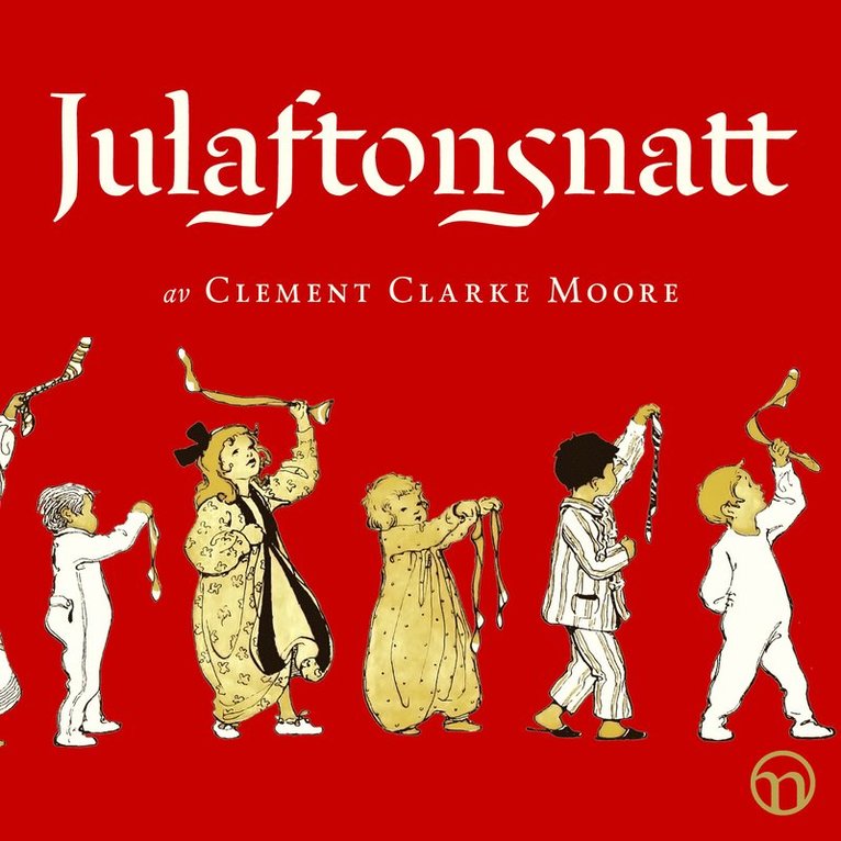 Clement Clarke Moore - Julaftonsnatt, Ljudbok