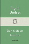 Den trofasta hustrun