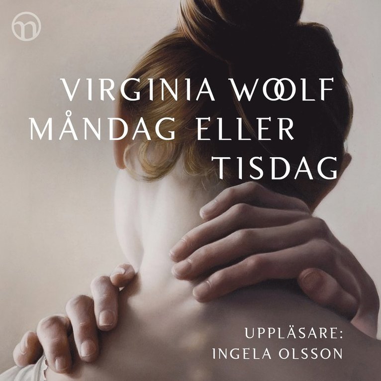 Virginia Woolf - Måndag eller tisdag, Ljudbok