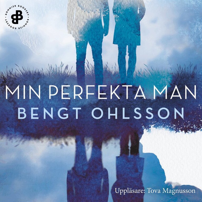 Bengt Ohlsson - Min perfekta man, Ljudbok