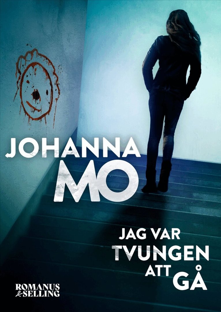 Johanna Mo - Jag var tvungen att gå, E-bok