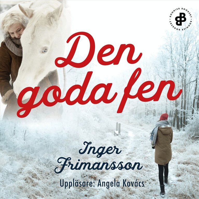 Inger Frimansson - Den goda fen E3, Ljudbok