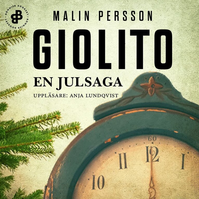 Malin Persson Giolito - En julsaga, Ljudbok