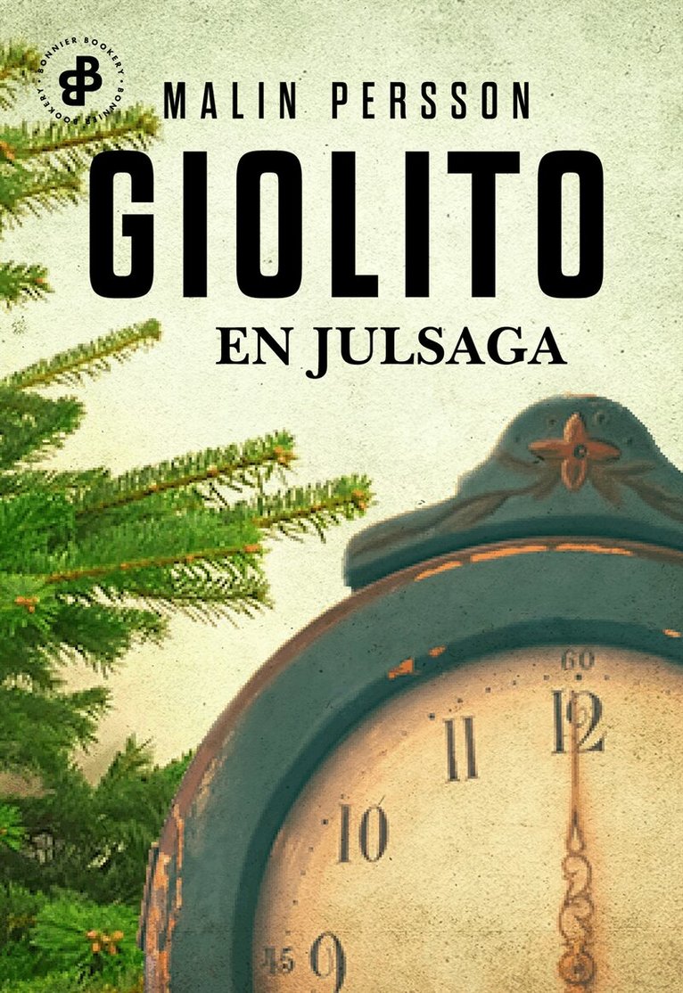 Malin Persson Giolito - En julsaga, E-bok