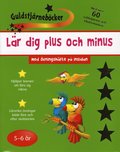 Lr dig plus och minus 5-6 r